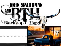 —— John Sparkman —— —— & Blacktop Herd ——