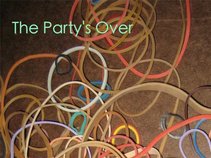 The Party's Over