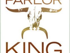 Parlor King | ReverbNation