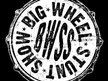 Big Wheel Stunt Show