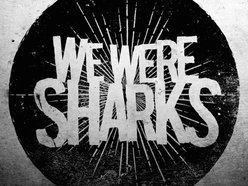 Image for We Were Sharks