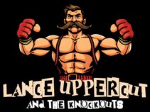 Lance Uppercut and the Knockouts