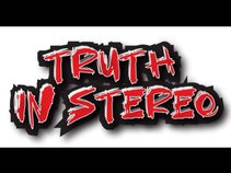 Truth In Stereo
