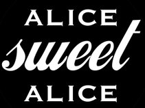 Alice Sweet Alice