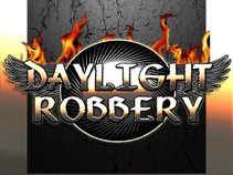 DAYLIGHT ROBBERY