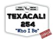 Texacali254