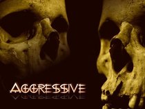 Aggressive