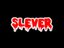 Slever
