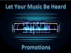 Let Your Music Be Heard Promotions