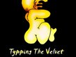 TYPPING THE VELVET
