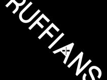 RUFFIANS
