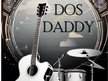 Dos Daddy,  Atlanta Georgia