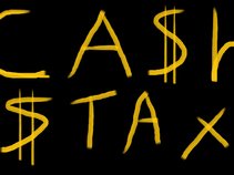 CA$H $TAX