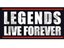 Legends Live Forever