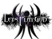 Lets Play God