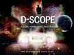 D-SCOPE
