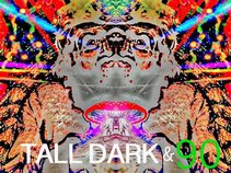Tall Dark