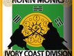 Ivory Ronin Monks
