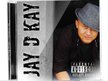 Jay D Kay