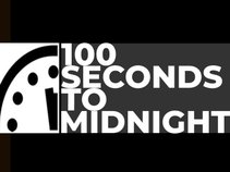 100 Seconds To Midnight
