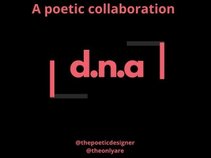 d.n.a - A Poetic Collaboration