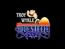 Troy Wykle & Bluesteele