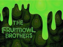 The Fruitbowl Brothers