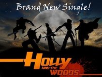 HOLLY AND THE WOODS