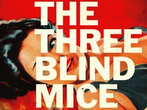 THE THREE BLIND MICE