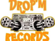 DROP'M RECORDING