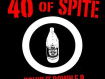 40oz of Spite