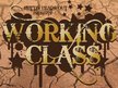 Working Class