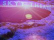 Skyy Theater