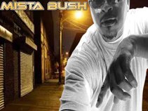 Mista Bush