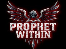 PROPHET WITHIN
