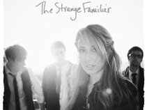 The Strange Familiar
