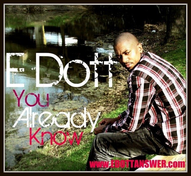 Edott Ny Rapper E Dott | ReverbNation