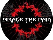 Brave The Pain