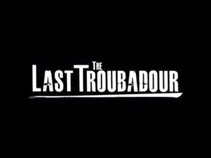The Last Troubadour