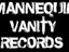 Mannequin Vanity Records