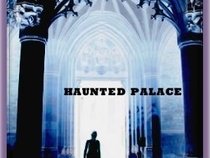 Haunted Palace