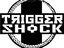 Trigger Shock