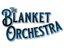 The Blanket Orchestra