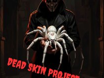 Dead Skin Project