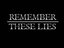 Remember These Lies (Artist)