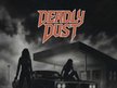 Deadly dust