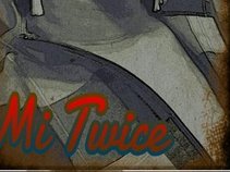 Mi Twice