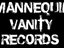 Mannequin Vanity Records
