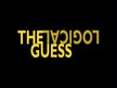 The logical guess