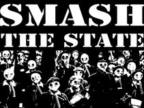 Smash the State